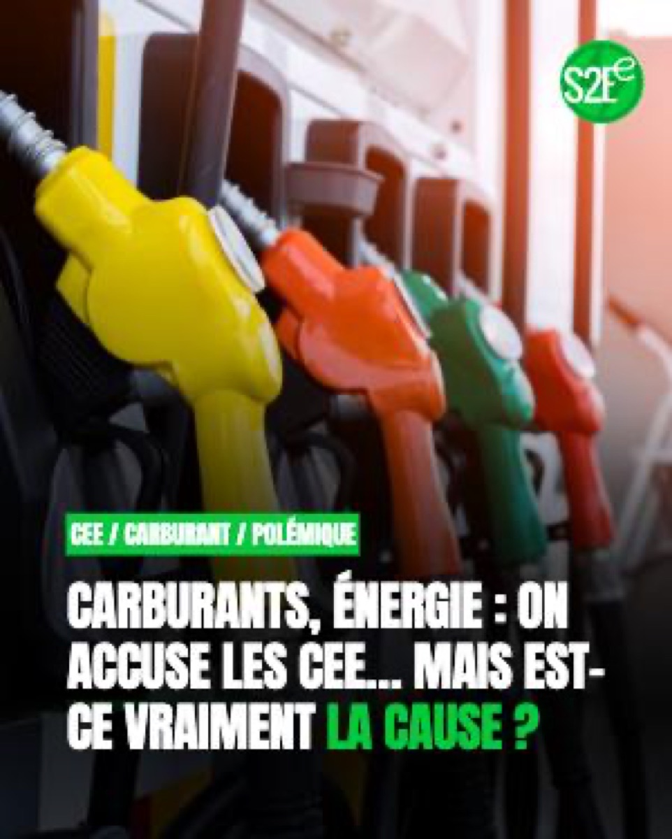 Carburants, énergie : on accuse les CEE… mais est-ce vraiment la cause ?