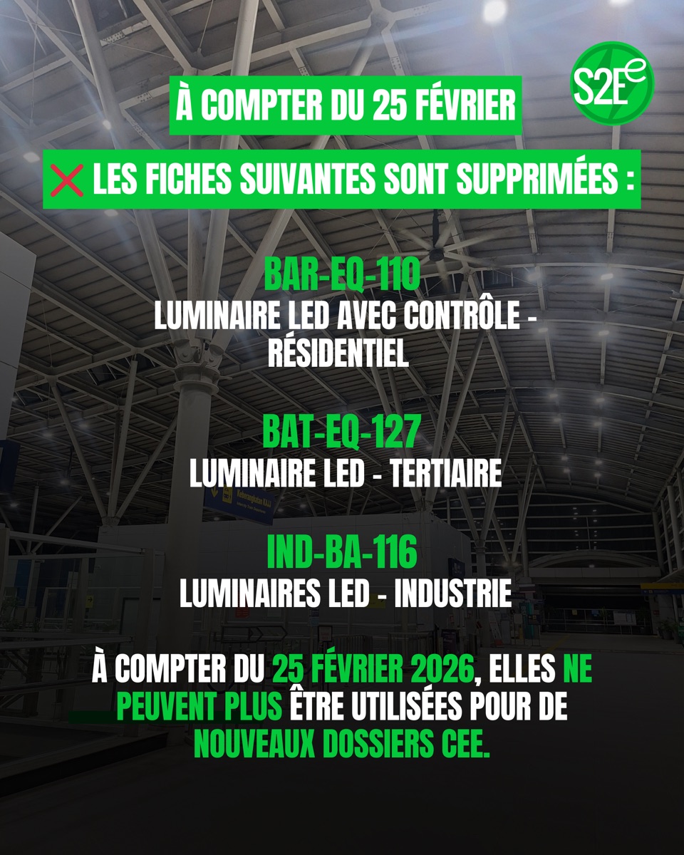 CEE : Suppression officielle de 3 fiches éclairage LED