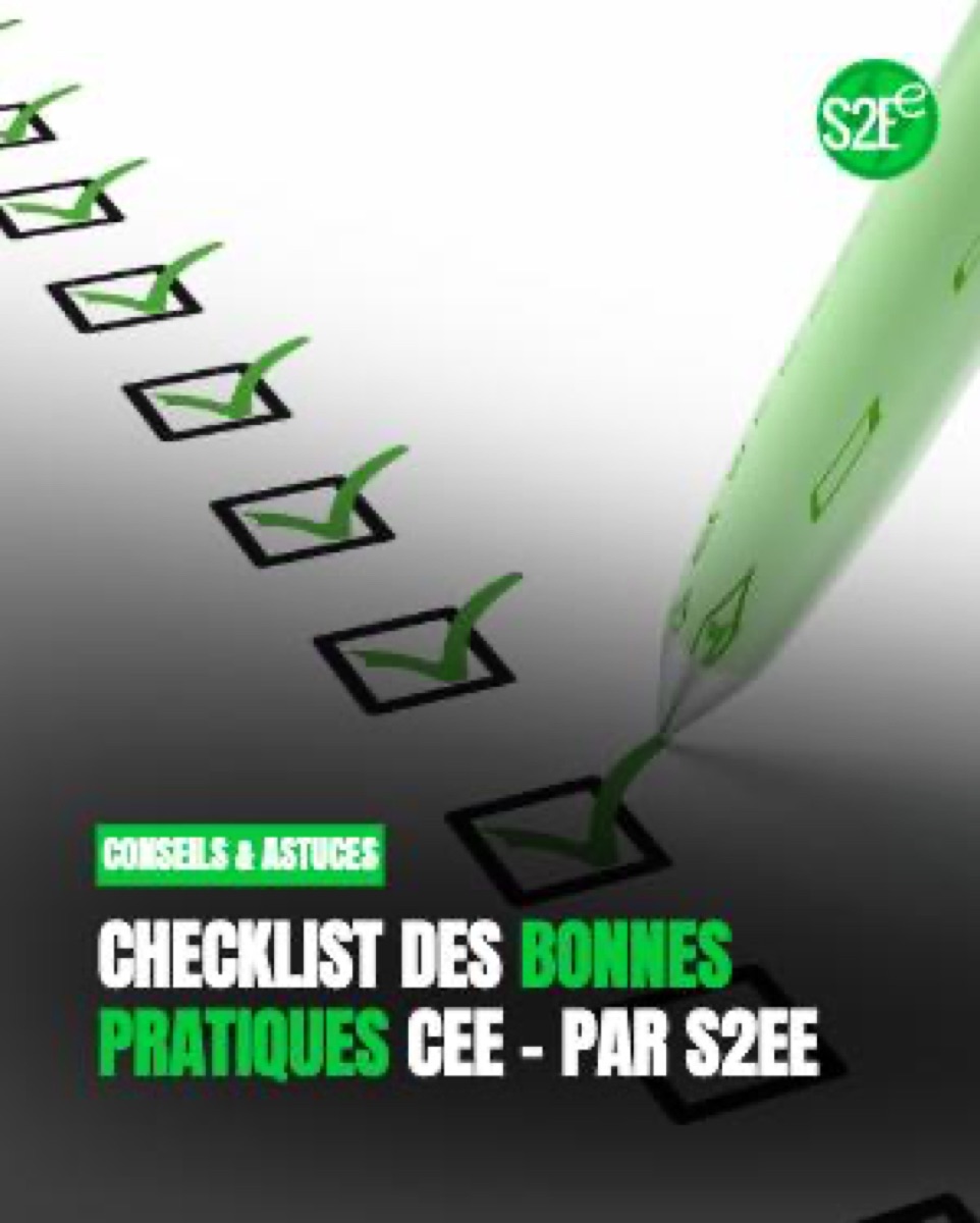 Checklist des bonnes pratiques pour vos travaux CEE en 2025-2026 : la checklist indispensable