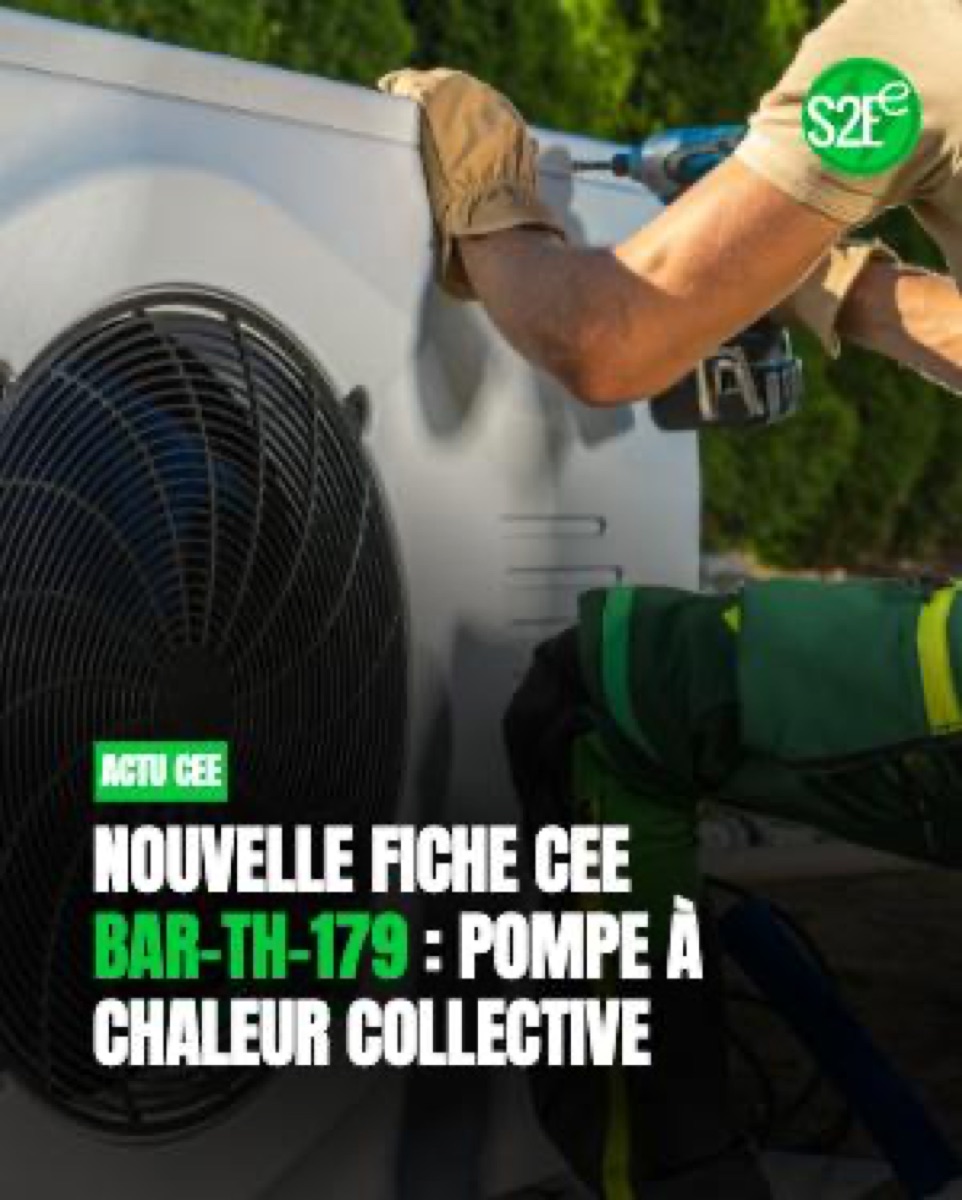[NOUVEAUTÉ CEE] –📢 La nouvelle fiche CEE BAR-TH-179 (issue de l’arrêté du 6 septembre 2025, publié au Journal Officiel) a remplacé la fiche 
