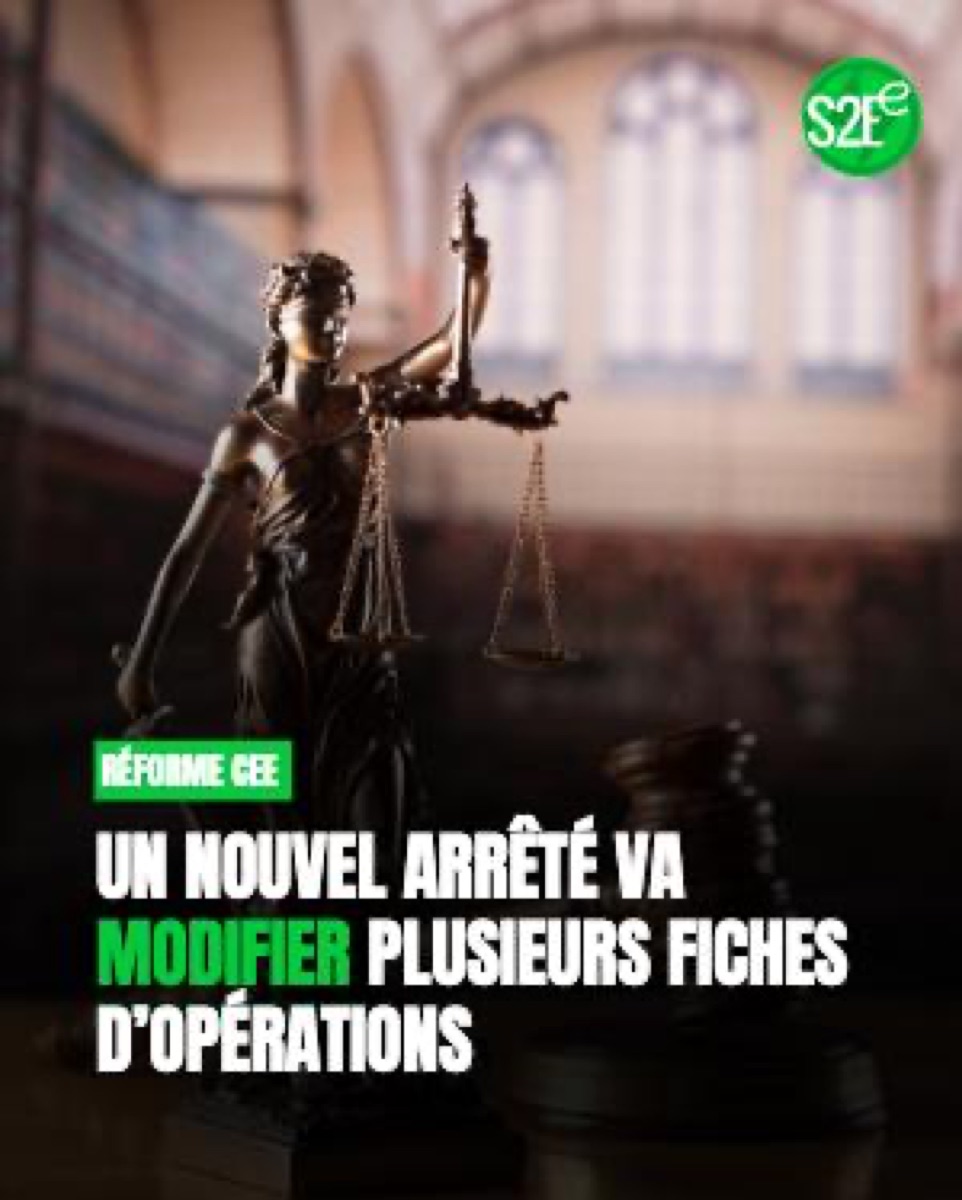 Réforme CEE : un nouvel arrêté va modifier plusieurs fiches d’opérations